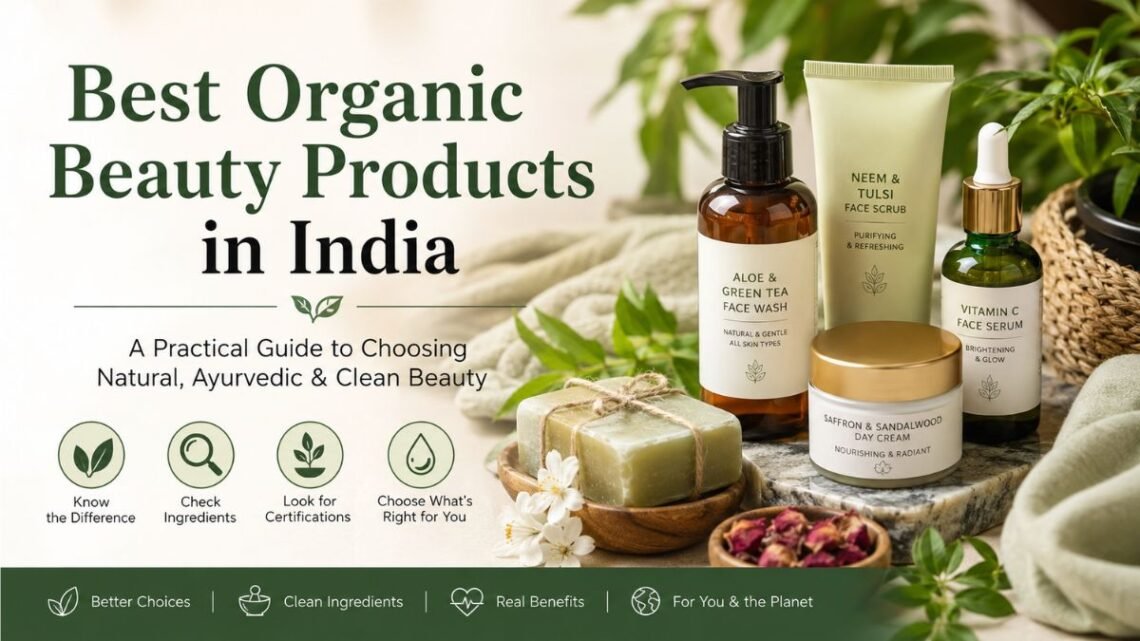 best organic beauty products India